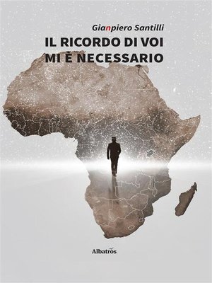 cover image of Il ricordo di voi mi è necessario